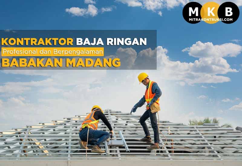 Harga Jasa Pasang Baja Ringan Babakan Madang 2024