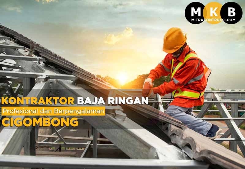 Harga Jasa Pasang Baja Ringan Cigombong 2024