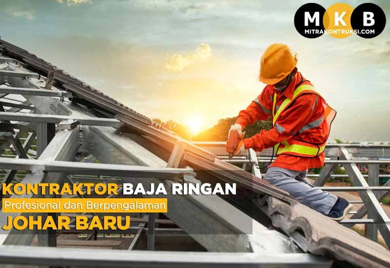 Harga Jasa Pasang Baja Ringan Johar Baru 2024