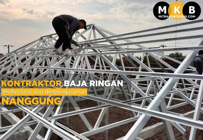 Harga Jasa Pasang Baja Ringan Nanggung 2024