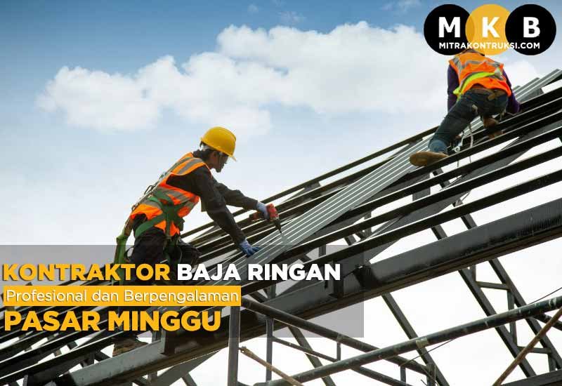 Harga Jasa Pasang Baja Ringan Pasar Minggu 2024