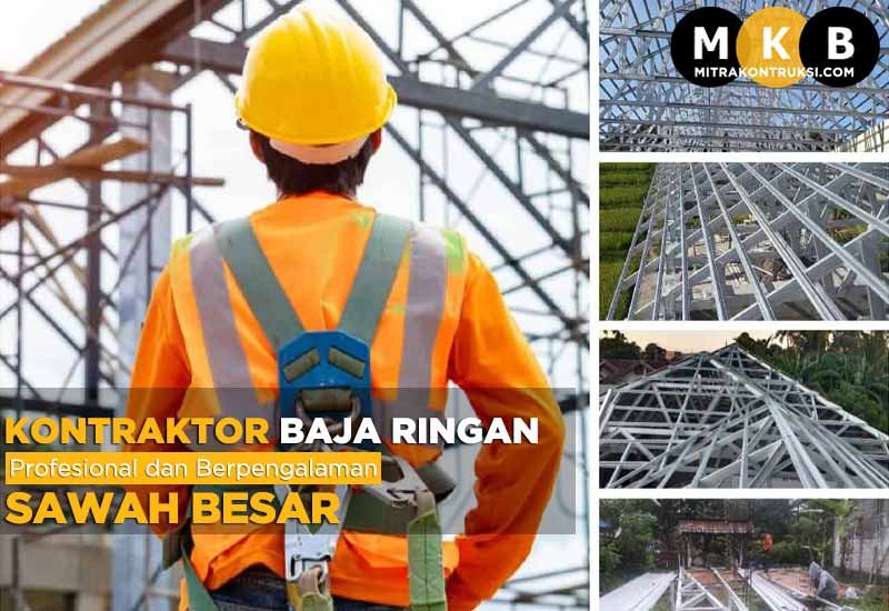 Harga Jasa Pasang Baja Ringan Sawah Besar 2024