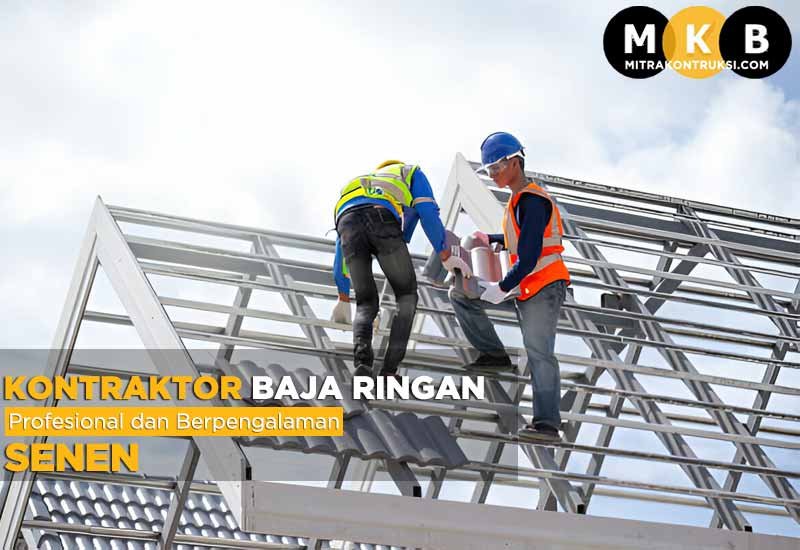 Harga Jasa Pasang Baja Ringan Senen 2024