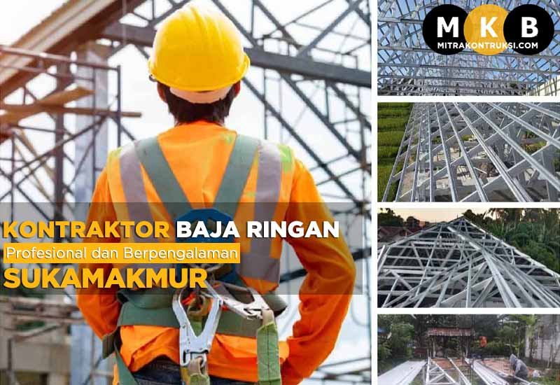 Harga Jasa Pasang Baja Ringan Sukamakmur 2024