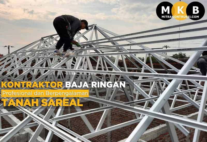 Harga Jasa Pasang Baja Ringan Tanah Sareal 2024