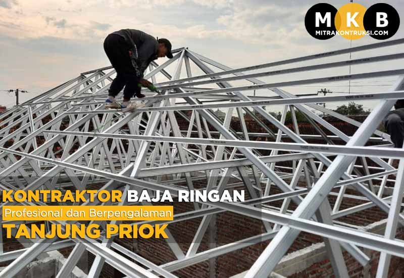 Harga Jasa Pasang Baja Ringan Tanjung Priok 2024